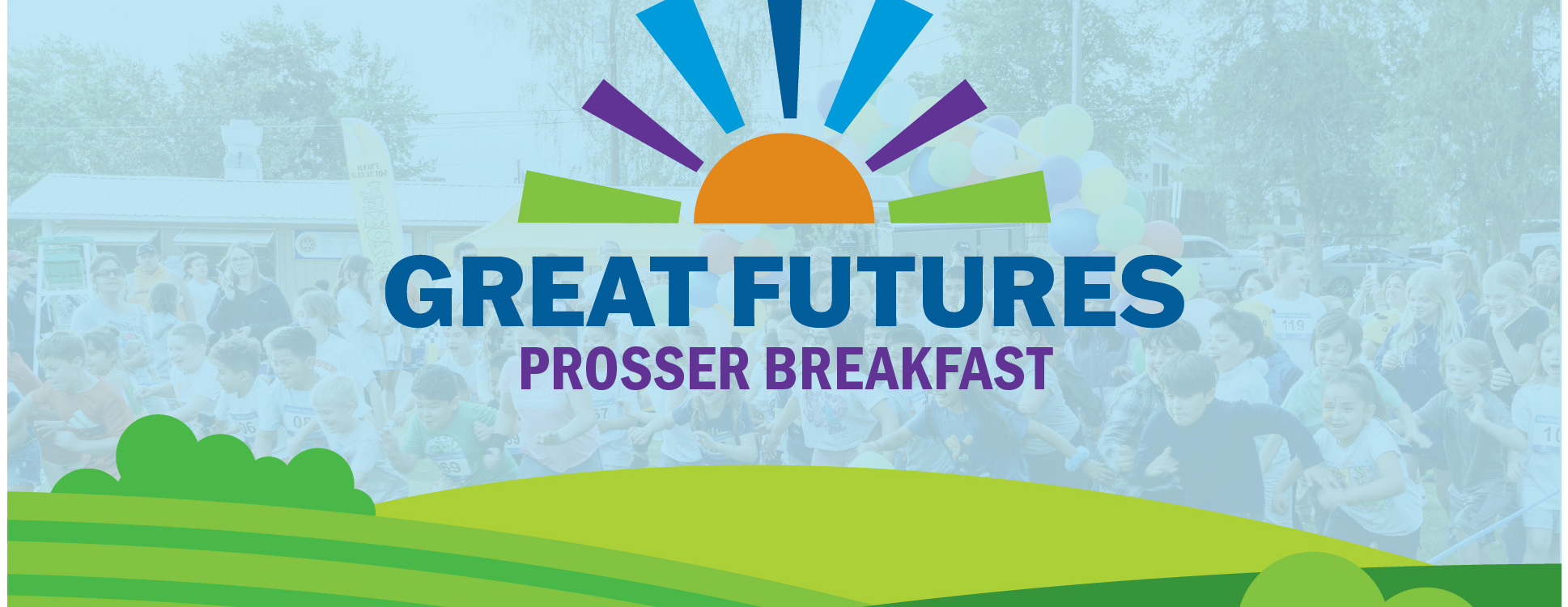 Great Futures Prosser Breakfast Registration